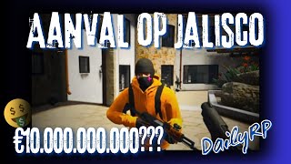 8 Aanval op Jalisco  €10000000000   DAILY ROLEPLAY  fivem keeskachel foryou streamer [upl. by Einaled]