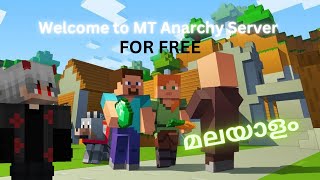 Welcome to MT Anarchy Server Malayalam 🙂Malayalam Techies [upl. by Sucramad]