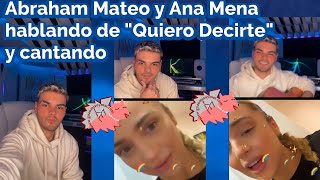 Abraham Mateo y Ana Mena hablan de QUIERO DECIRTE y cantan [upl. by Assisi]