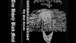 Dethroned Christ  Praises 1995 Raw Underground Black Metal Brazil [upl. by Andrews]