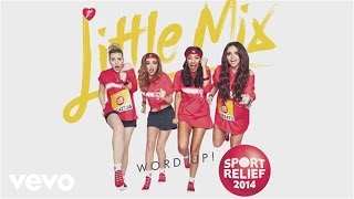 Little Mix  Word Up Audio [upl. by Eryn581]