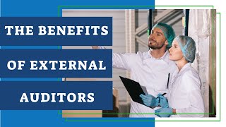 5 Reasons You Should Let External Auditors Inspect Your Facility [upl. by Einama285]