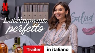 Labbinamento perfetto  Trailer in italiano  Netflix [upl. by Kanal]