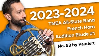 No 88 by Paudert  20232024 TMEA AllState French Horn Audition Etude 1 [upl. by Gaylord746]