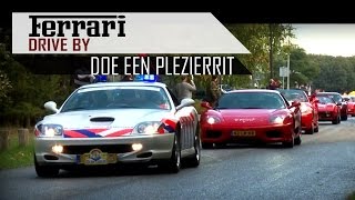 100 FERRARI DRIVE BY  Testarossa 360 F430 458 Italia F40  Doe een plezierrit 2012  SCC TV [upl. by Selden874]