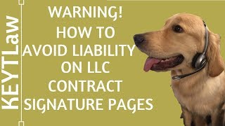 Warning How to Avoid Liability on LLC Contract Signature Pages 2024 [upl. by Gaskins]