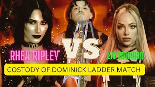 Rhea Ripley VS Liv Morgan Custody of Dominick Ladder Match [upl. by Linden]