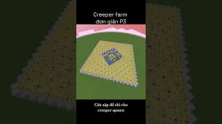 Creeper farm đơn giản p3 minecraft farm [upl. by Aimik]