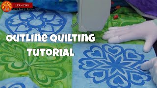 How to do Outline Quilting on a Home Machine Beginner Quilting Tutorial with Leah Day [upl. by Carmencita150]