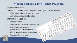 Marine Fisheries Trip Ticket Reporting Recorded Workshop Presentation 2024 [upl. by Hecklau]