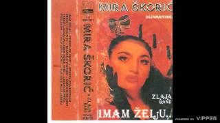 Mira Skoric  Nije srce moje jabuka  Audio 1992 [upl. by Campy]