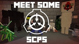 Meet some SCPS ► Minecraft Containment Breach ► ServerMultiplayer [upl. by Hsejar65]