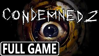 CONDEMNED 2 BLOODSHOT FULL GAME XBOX 360 GAMEPLAY WALKTHROUGH  No Commentary [upl. by Lock672]