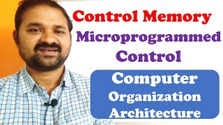 Control Memory  Microprogrammed Control Organization  Computer Organization Architecture  Unit [upl. by Nobell]