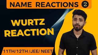 WURTZ REACTION QUESTIONS IN 5 SECOND FOR CLASS 1112  IIT JEE  NEET BY GAURAV YADAV [upl. by Hylan]