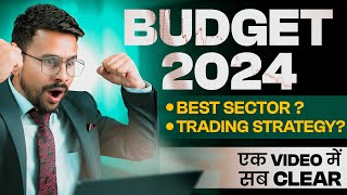 Interim BUDGET 2024 Key Sectors in Stock Investing amp TRADING Strategy  Bank Nifty in Share Market [upl. by Ardnuasal176]