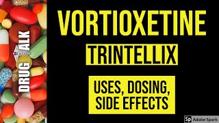 Everything You Need to Know About Trintellix Vortioxetine [upl. by Tiram420]