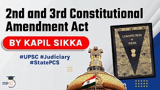 Constitutional Amendments 2nd and 3rd explained Indian Polity for UPSC UP PCS HPSC Judicial RPSC J [upl. by Hatokad]