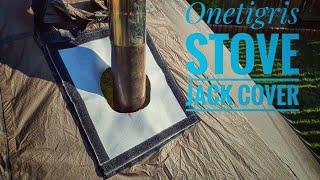 Onetigris tent stove jack cover REVIEWING amp FIRE TESTING DOSE THIS STOVE JACK COVER BURN OR MELT [upl. by Wallie677]