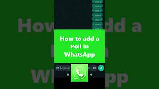 📲 How to add a Poll in WhatsApp shorts [upl. by Pol]