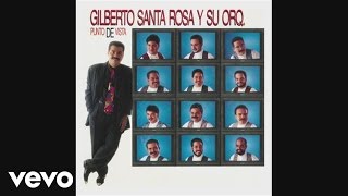 Gilberto Santa Rosa  Perdóname Cover Audio [upl. by Ognimod]