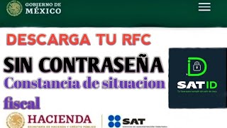 Descarga tu RFC SIN CONTRASEÑA Nueva forma de obtenerlo Febrero 2022 [upl. by Ardle456]