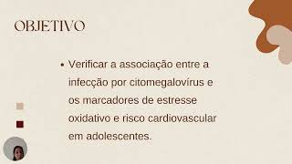 INFECÇÃO POR CITOMEGALOVÍRUS HUMANO E ESTRESSE OXIDATIVO EM ADOLESCENTES [upl. by Lokin]