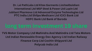 long term investment 19 share Dr Lal PathLabs Ltd Kitex Garments LimitedGoldiam International Ltd [upl. by Procto534]