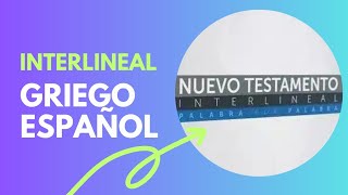 Nuevo testamento interlineal griego espanol Actualizado [upl. by Freedman897]