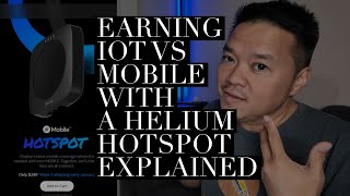 Earning IOT vs MOBILE with a Helium Hotspot Explained [upl. by Jocelin]