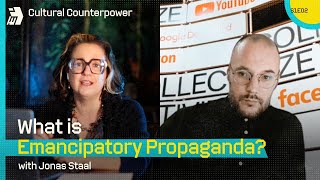 Cultural Counterpower What is Emancipatory Propaganda with Jonas Staal [upl. by Cut268]