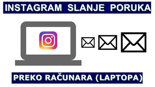 Kako Poslati Poruku na Instagramu preko Kompjutera [upl. by Tichonn]