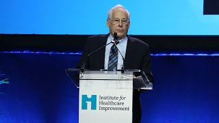 Salve Lucrum  IHI Forum 2022 Keynote Address  Don Berwick [upl. by Allemat]