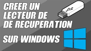 TUTO CRÉER UNE CLÉ DE RÉCUPÉRATION  WINDOWS 10  8  7 [upl. by Clawson]