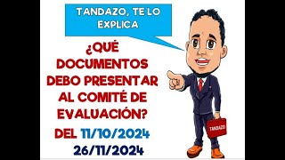 NOMBRAMIENTO DOCENTE 2024 ¿QUÉ DOCUMENTOS PRESENTO AL COMITÉ DE EVALUACIÓN PASO A PASO CON TANDAZO [upl. by Adnerol]