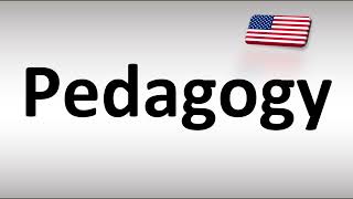 How to Pronounce Pedagogy in American English USA [upl. by Enywtna]