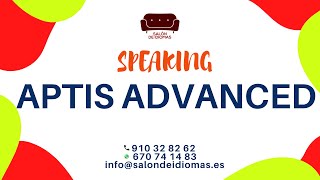 APTIS ADVANCED SPEAKING completo para practicar [upl. by Anabella]