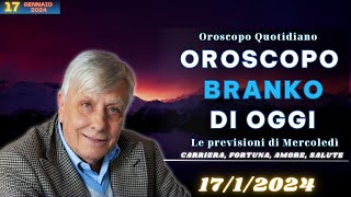 Oroscopo di Branko di oggi 1712024  Le previsioni segno per segno [upl. by Kiefer573]