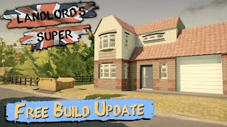 Landlords Super  Free Build Update is available now [upl. by Tobey]