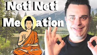 Neti Neti Meditation  Your True Self Awaits [upl. by Eniawtna]