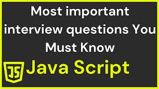 Most Important JavaScript Interview Questions You Must Know  Question 13 [upl. by Barboza]