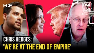 Is this the end of the American Empire  Chris Hedges  Real Talk [upl. by Cullin50]