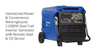 Unmatched Power amp Convenience Westinghouse 11000W Dual Fuel Inverter Generator w Remote Start amp CO [upl. by Eleik]