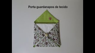 Diy porta guardanapos de tecido fácil [upl. by Bisset23]