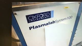 Oxford Plasmalab System 100 PECVD [upl. by Rramed229]