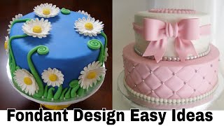 Trending Fondant Cake Designs Easy Ideas [upl. by Eiramnwad438]