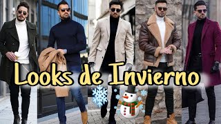 HOMBRE A LA MODA LOOKS MEJORES LOOKS Y COMBINACIONES DE INVIERNO PARA HOMBRES ELEGANTE Y CON ESTILO [upl. by Donela338]