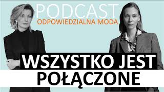 119 Wszystko jest połączone Rozmowa z Zuzanną Krzątałą z VOGUE [upl. by Anik503]