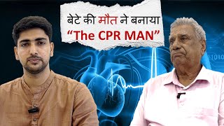 The CPR MAN l HEART ATTACK  HEALTH PODCAST  TheCprmanrajendratater I lifeinminute [upl. by Westlund733]