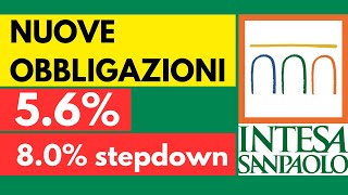 OBBLIGAZIONI INTESA SANPAOLO  56  8 stepdown [upl. by Crow]